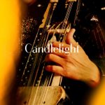 Candlelight: Best Movie Soundtracks at Museum Theatre, Chennai, India