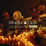 Mindful Glow: Candlelit Sound Bath Meditation at Raffles House